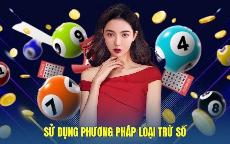 Sử dụng phương pháp loại trừ 