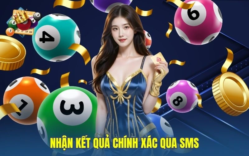 Nhận kết quả chính xác qua SMS