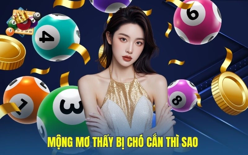 Mộng mơ thấy bị chó cắn thì sao 