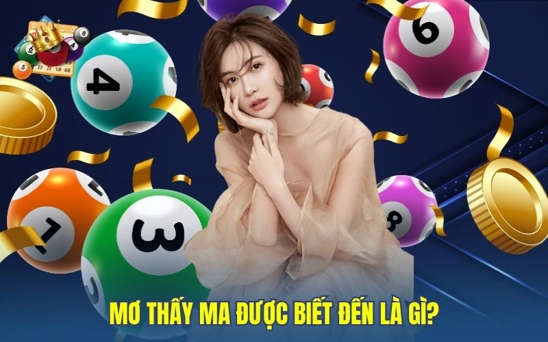 Mơ thấy ma được biết đến là gì? 