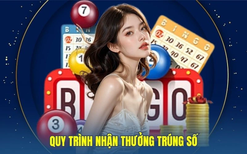 Quy trình nhận thưởng trúng số