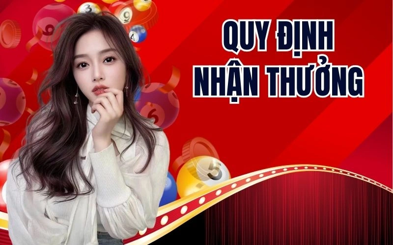 Quy Định Nhận Thưởng