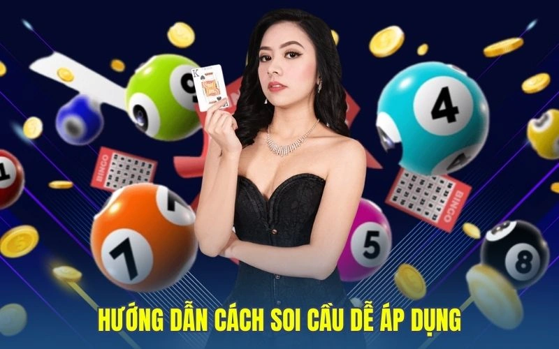 Hướng dẫn cách soi cầu dễ áp dụng