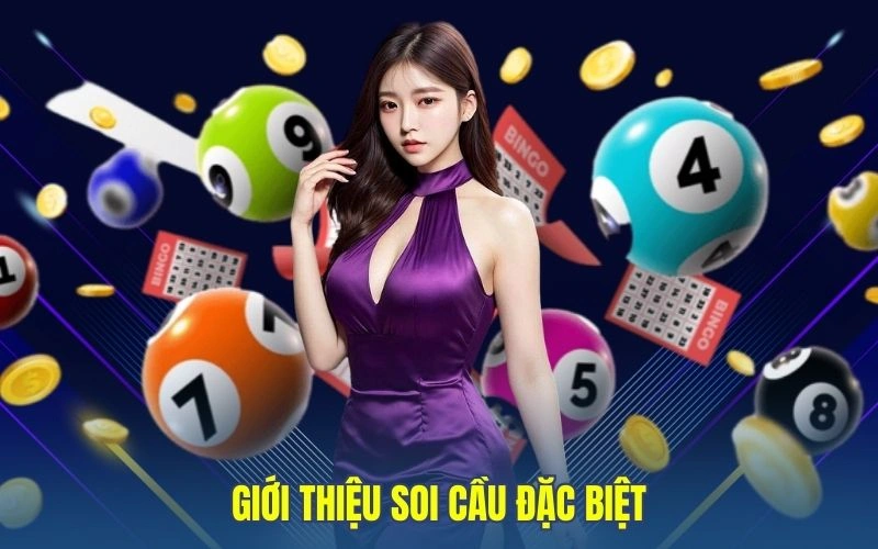 Giới thiệu soi cầu đặc biệt