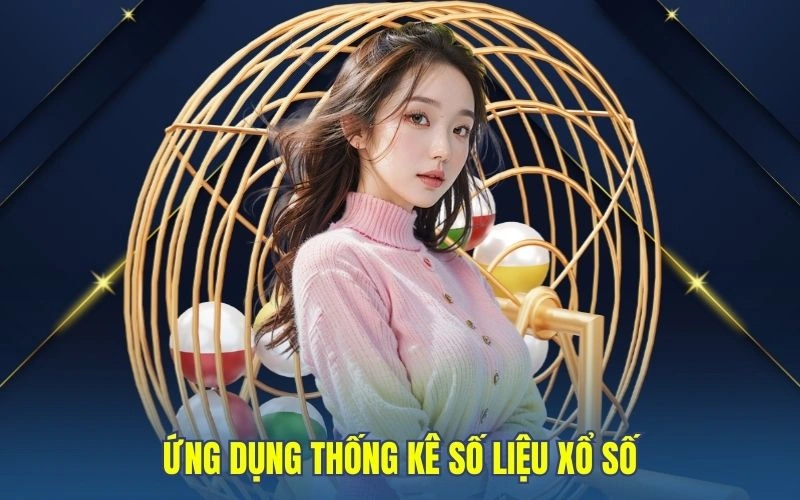 Ứng dụng thống kê xổ số