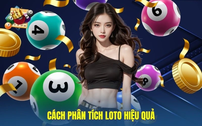 Cách phân tích loto hiệu quả