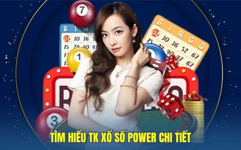 Tìm hiểu thống kê xổ số Power chi tiết